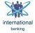 International Banking